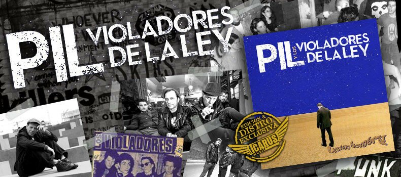 Pil y Los Violadores De La Ley presenta su nuevo álbum “Último Hombre”
